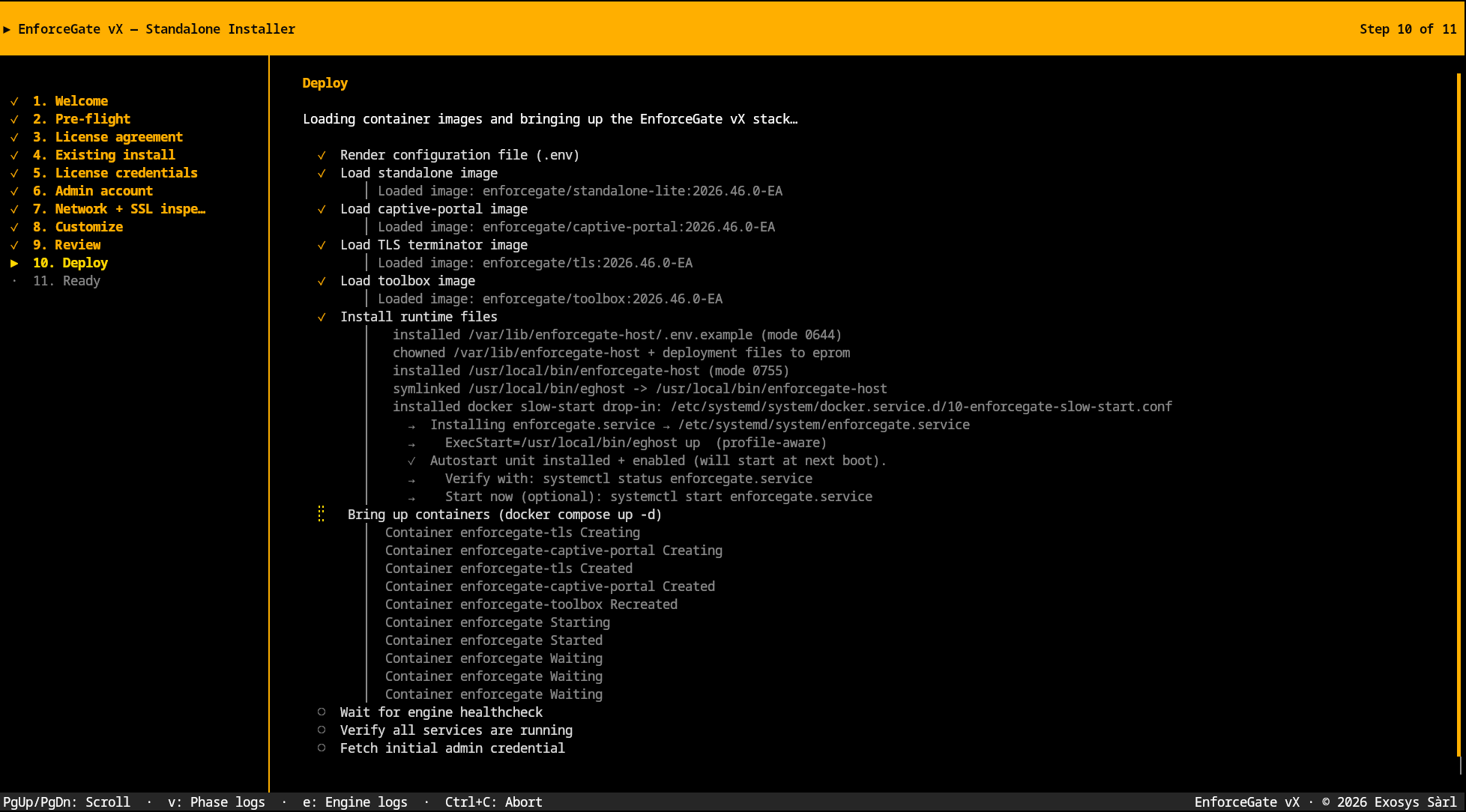 The Deploy phase of the EnforceGate vX Standalone Installer showing image loads, runtime file installation, and container startup